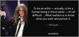 TOP 25 QUOTES BY PATTI SMITH (of 325) | A-Z Quotes via Relatably.com