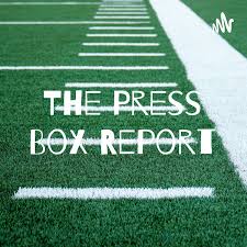 The Press Box Report