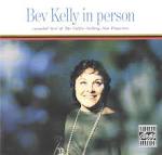 Bev Kelly in Person