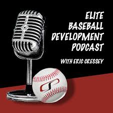 Elite Baseball Development Podcast