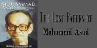 The lost papers of Allama Mohammad Asad - mhmd%2520asad