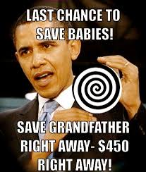 tio-meme-generator-last-chance-to-save-babies-save-grandfather-right-away-450-right-away-d223b6.jpg via Relatably.com