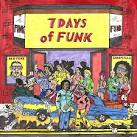 7 Days of Funk [LP]