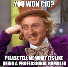 8 Types of Gamblers - In Memes | by Droid Slots via Relatably.com