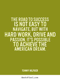 Drive To Succeed Quotes. QuotesGram via Relatably.com
