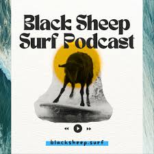Black Sheep Surf Podcast
