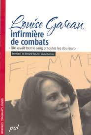 Louise Gareau, infirmière de combats , ROY, BERNARD*GAREAU, LOUISE - 931337-gf