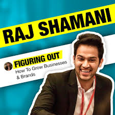 Figuring Out with Raj Shamani