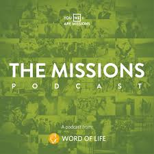 The Missions Podcast
