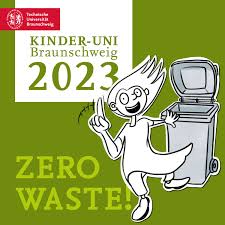 Clever nachgefragt! – Die Podcast-Reihe zum Thema „Zero Waste“ der Kinder-Uni der TU Braunschweig