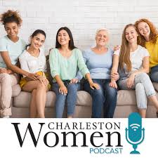 Charleston Women Podcast