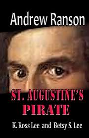Andrew Ranson: St Augustine&#39;s Pirate by K. Ross Lee - 41JNNR9fV6L