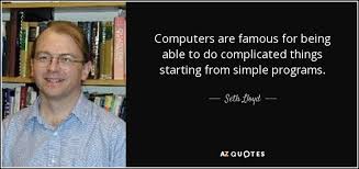 TOP 25 QUOTES BY SETH LLOYD | A-Z Quotes via Relatably.com