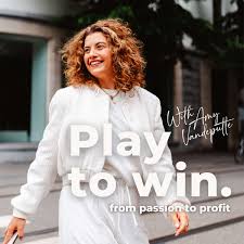 Play To Win: From Passion To Profit