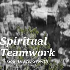 Spiritual Teamwork