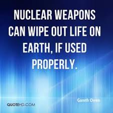 Nuclear weapons Quotes - Page 2 | QuoteHD via Relatably.com
