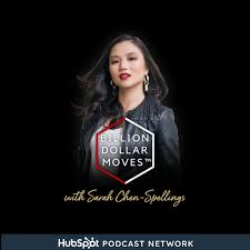 Billion Dollar Moves™ with Sarah Chen-Spellings | Global Venture Capital