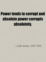 Lord Acton Quotes. QuotesGram via Relatably.com