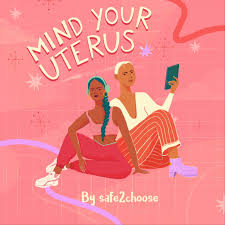 Mind Your Uterus Podcast