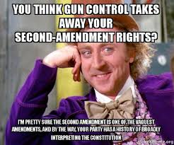 You think gun control takes away your second-amendment rights? I&#39;m ... via Relatably.com