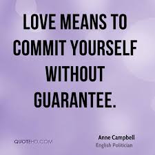 Anne Campbell Love Quotes | QuoteHD via Relatably.com