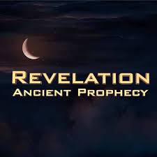 Revelation Ancient Prophecy