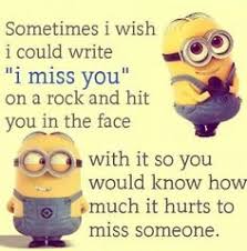 Image result for minion miss you meme