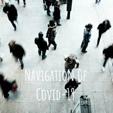 Navigation Of Covid-19