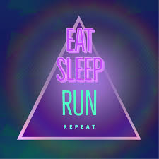 Eat Sleep Run Repeat