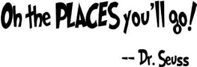 Image result for quotes from Oh the Places You'll go