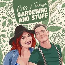 Ross & Tanya Gardening and stuff