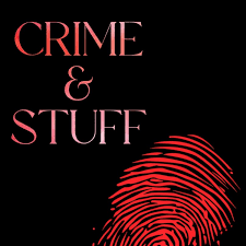 Crime & Stuff