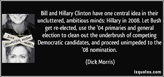 Dick Morris Quotes. QuotesGram via Relatably.com