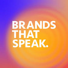 Brands That Speak