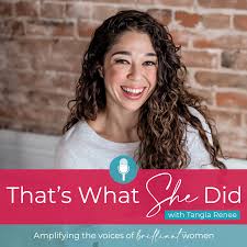 That's What She Did Podcast