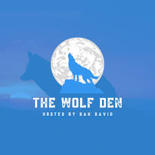 “The Wolf Den” hosted by Dan David