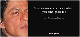 TOP 25 QUOTES BY SHAHRUKH KHAN (of 143) | A-Z Quotes via Relatably.com