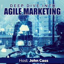 Deep Dive into Agile Marketing