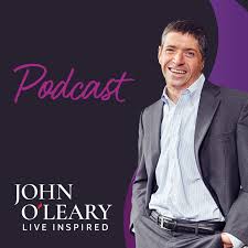 Live Inspired Podcast with John O'Leary