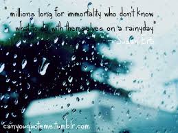 rainy day quotes | Tumblr via Relatably.com