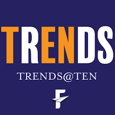 Trends at Ten
