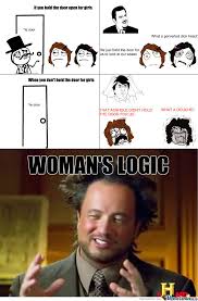 Woman Logic Memes. Best Collection of Funny Woman Logic Pictures via Relatably.com