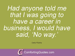 Top 8 influential quotes by carly fiorina photo French via Relatably.com