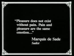Marquis de Sade Quotes. QuotesGram via Relatably.com