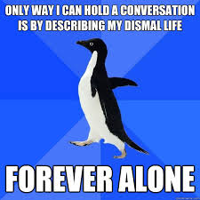 Socially Awkward Penguin memes | quickmeme via Relatably.com