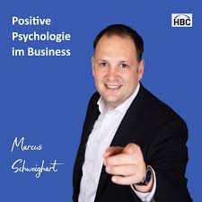 Positive Psychologie im Business