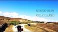 Video for "Nongkhnum River Island", Meghalaya