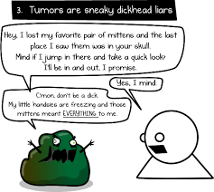 Brain Tumors - The Oatmeal via Relatably.com