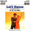 Let's Dance: We Are the World