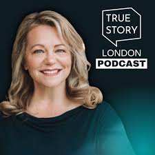 True Story London Podcast
